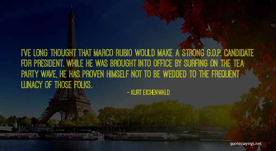 Eichenwald Quotes By Kurt Eichenwald Eichenwald Quotes By Kurt Eichenwald