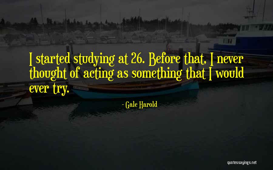 Eichmanns Grandchildren Quotes By Gale Harold