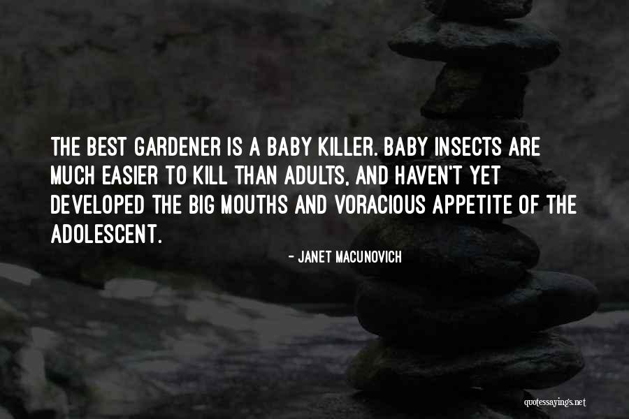 Eichmanns Grandchildren Quotes By Janet Macunovich