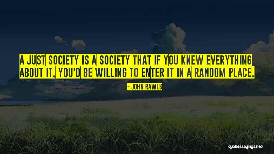 Eichmanns Grandchildren Quotes By John Rawls