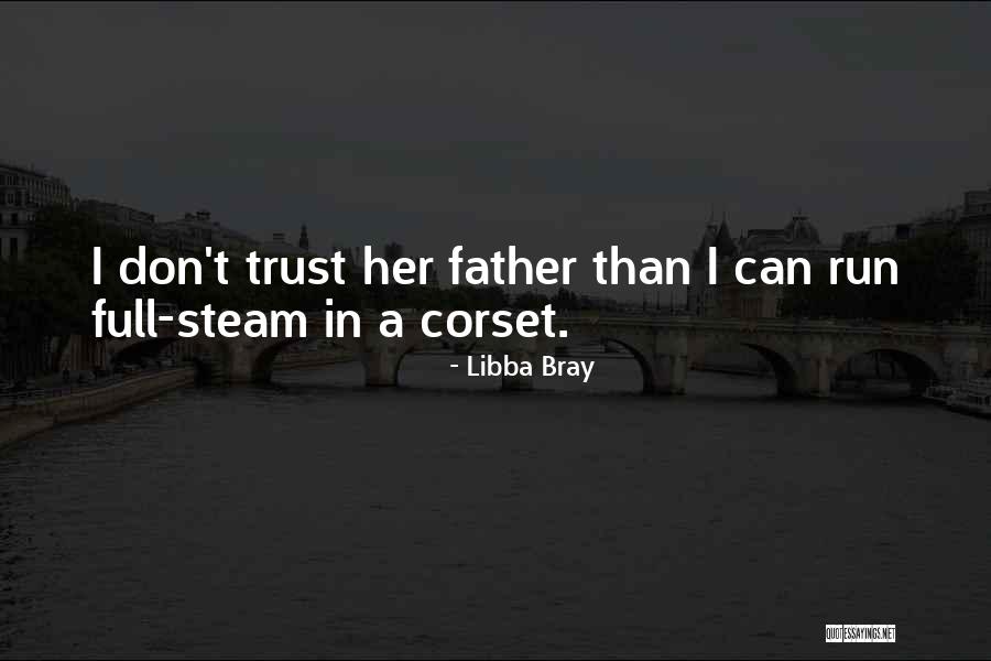Eichstaedt Cpa Quotes By Libba Bray Eichstaedt Cpa Quotes By Libba Bray