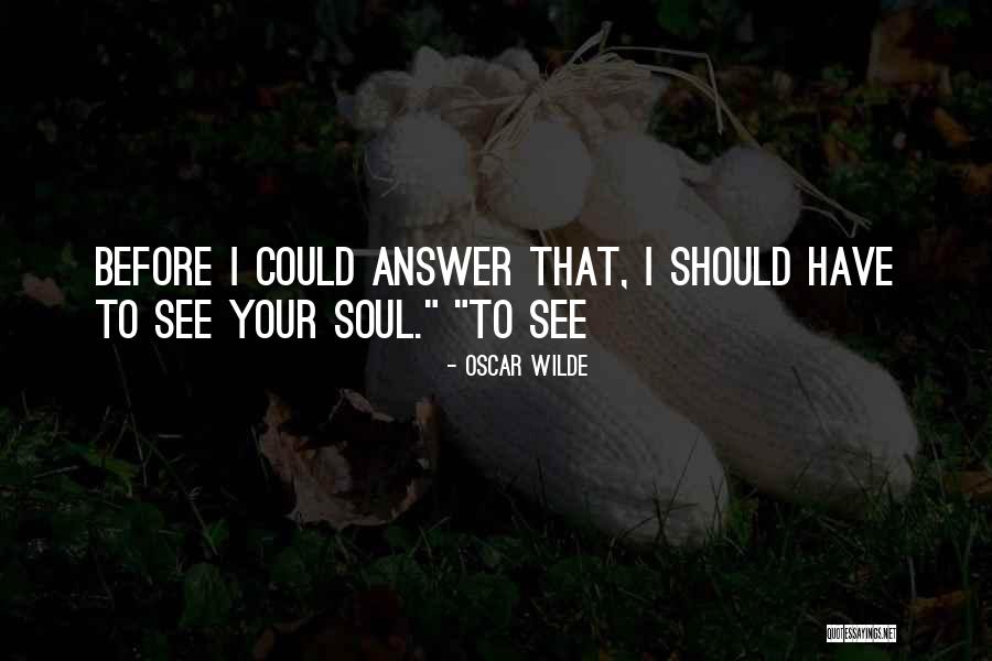 Eichwald China Quotes By Oscar Wilde Eichwald China Quotes By Oscar Wilde