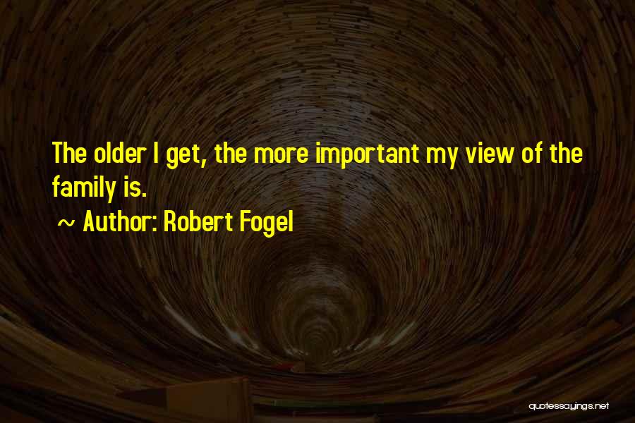 Eiderdown Restaurant Quotes By Robert Fogel