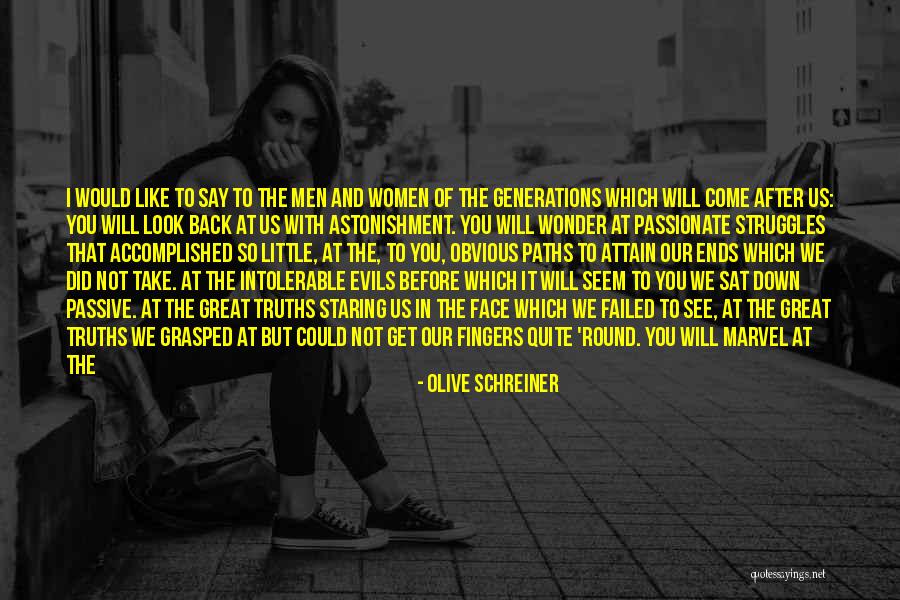 Eidos Interactive Quotes By Olive Schreiner Eidos Interactive Quotes By Olive Schreiner