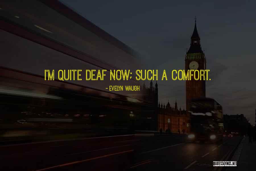 Eidur Smari Quotes By Evelyn Waugh Eidur Smari Quotes By Evelyn Waugh