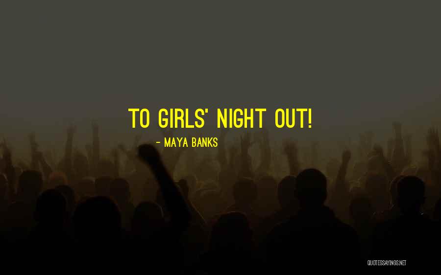 Eierman Ave Quotes By Maya Banks Eierman Ave Quotes By Maya Banks