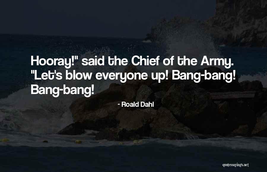 Eiferman Realty Quotes By Roald Dahl