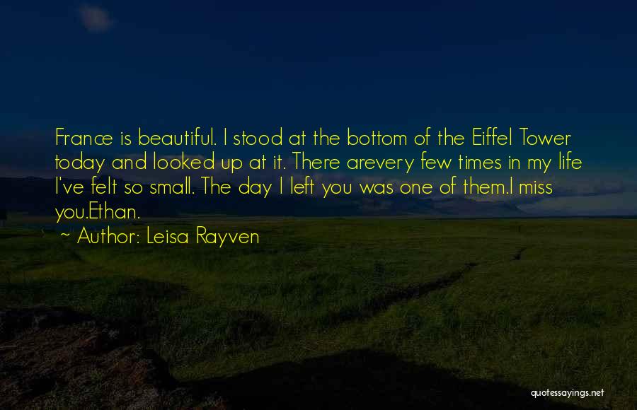 Eiffel Quotes By Leisa Rayven