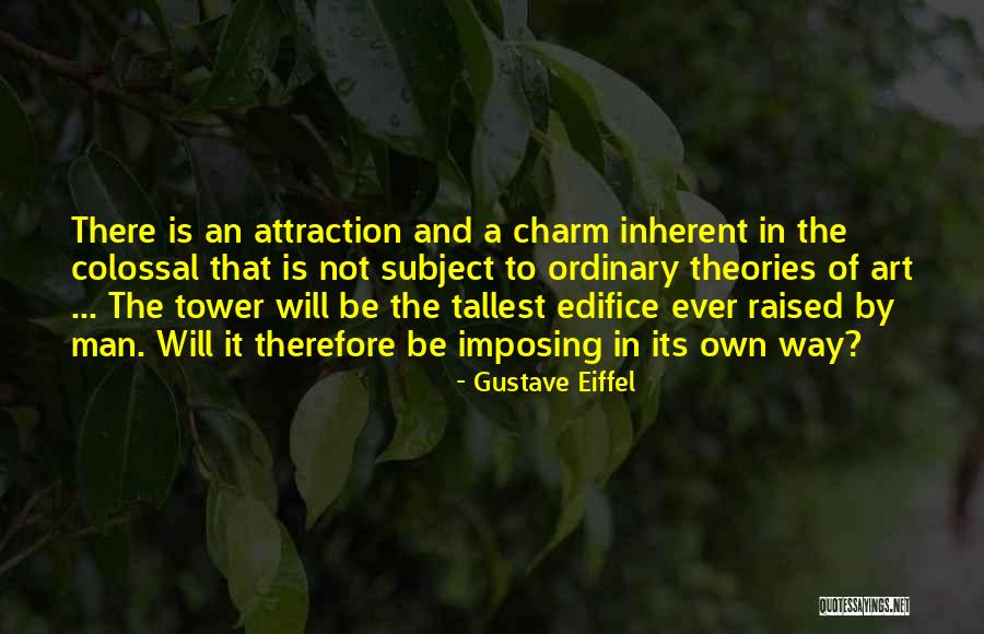 Eiffel Tower Quotes By Gustave Eiffel