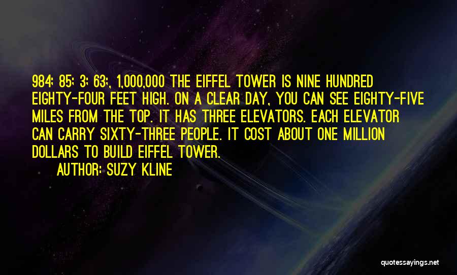 Eiffel Tower Quotes By Suzy Kline