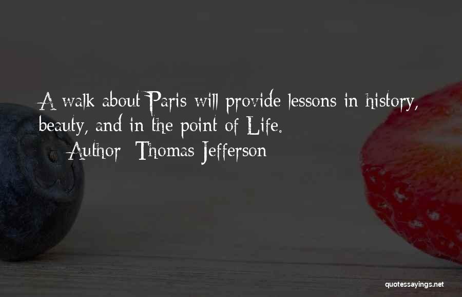 Eiffel Tower Quotes By Thomas Jefferson
