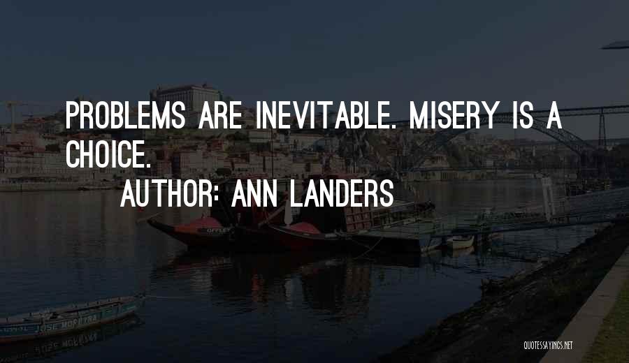 Eigen Wijze Quotes By Ann Landers