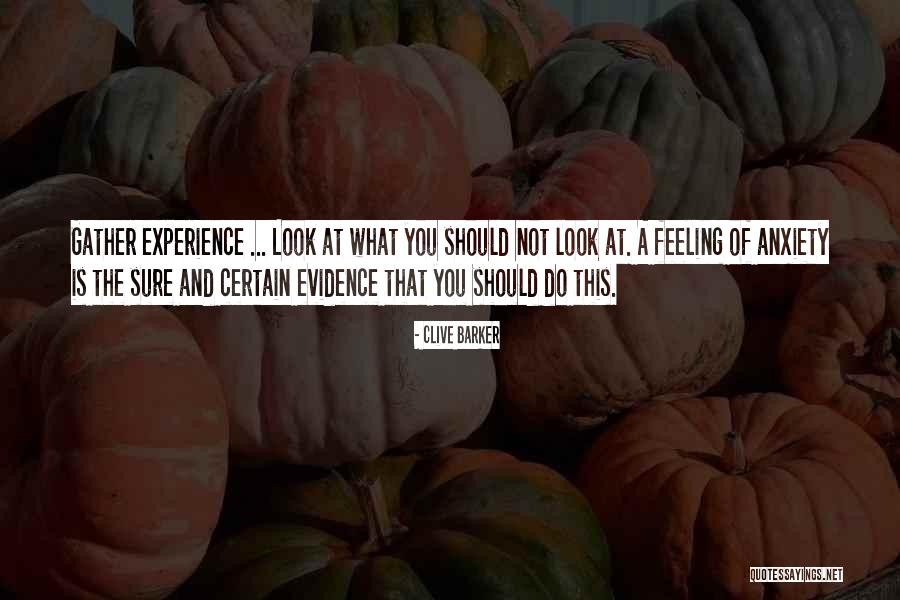 Eigenheer Andelfingen Quotes By Clive Barker Eigenheer Andelfingen Quotes By Clive Barker