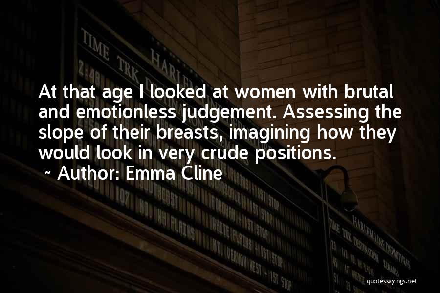 Eigenschaft Englisch Quotes By Emma Cline