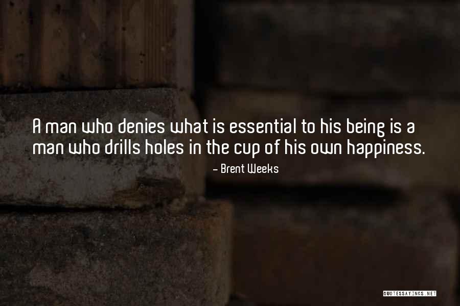 Eigentlicher Quotes By Brent Weeks Eigentlicher Quotes By Brent Weeks