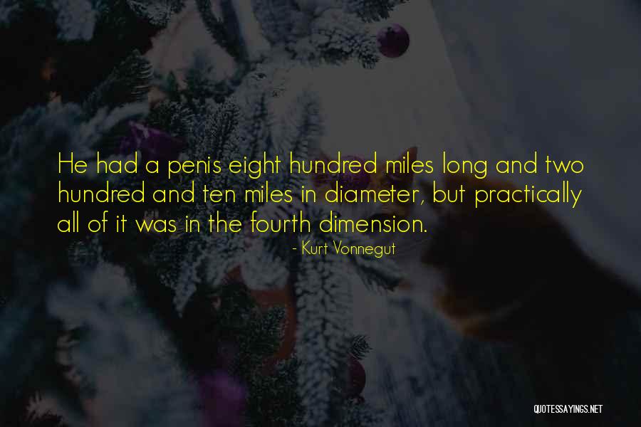Eight Hundred Quotes By Kurt Vonnegut Eight Hundred Quotes By Kurt Vonnegut