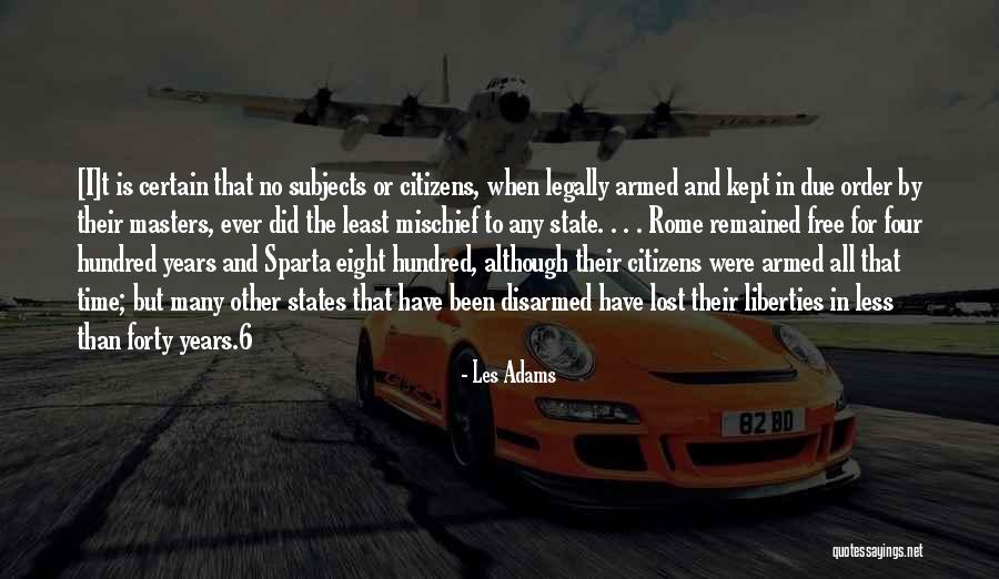 Eight Hundred Quotes By Les Adams Eight Hundred Quotes By Les Adams