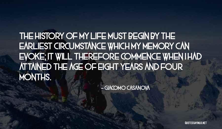 Eight Months Quotes By Giacomo Casanova Eight Months Quotes By Giacomo Casanova