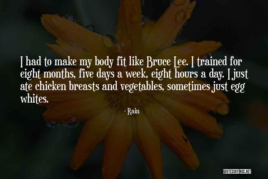 Eight Months Quotes By Rain Eight Months Quotes By Rain