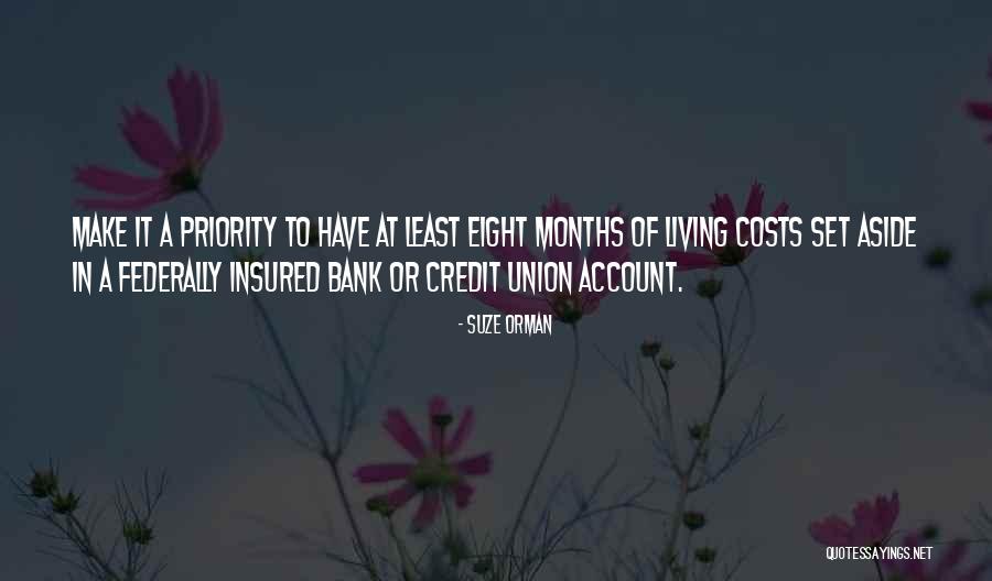 Eight Months Quotes By Suze Orman Eight Months Quotes By Suze Orman