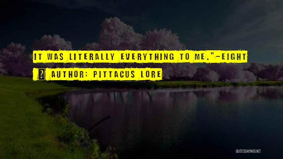 Eight Quotes By Pittacus Lore