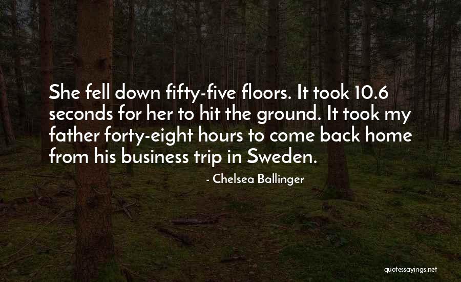 Eight Seconds Quotes By Chelsea Ballinger