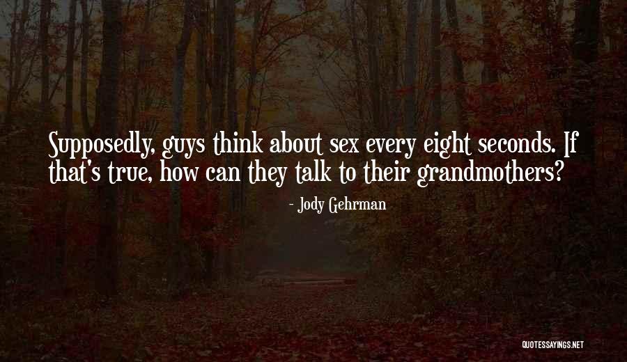 Eight Seconds Quotes By Jody Gehrman Eight Seconds Quotes By Jody Gehrman