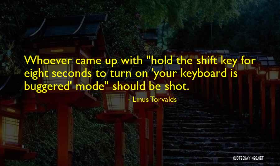 Eight Seconds Quotes By Linus Torvalds Eight Seconds Quotes By Linus Torvalds