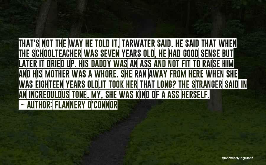 Eighteen Quotes By Flannery O'Connor