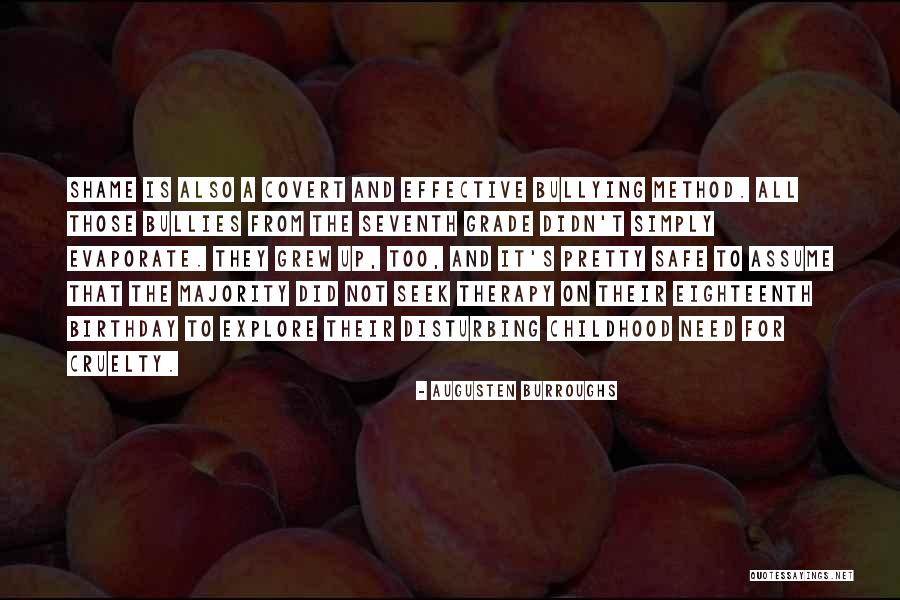 Eighteenth Birthday Quotes By Augusten Burroughs Eighteenth Birthday Quotes By Augusten Burroughs