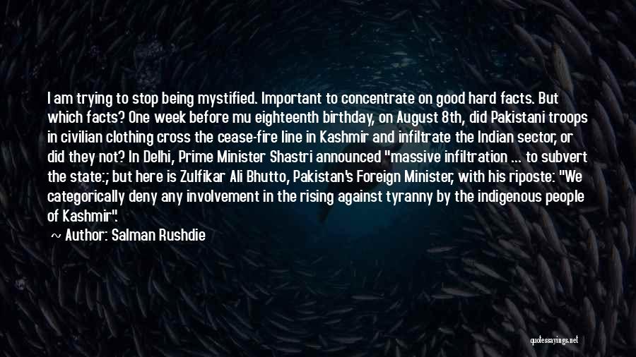 Eighteenth Birthday Quotes By Salman Rushdie