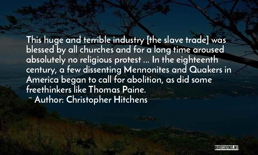 Eighteenth Century Quotes By Christopher Hitchens