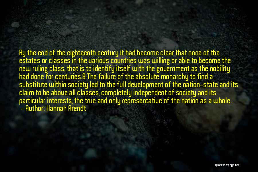 Eighteenth Century Quotes By Hannah Arendt