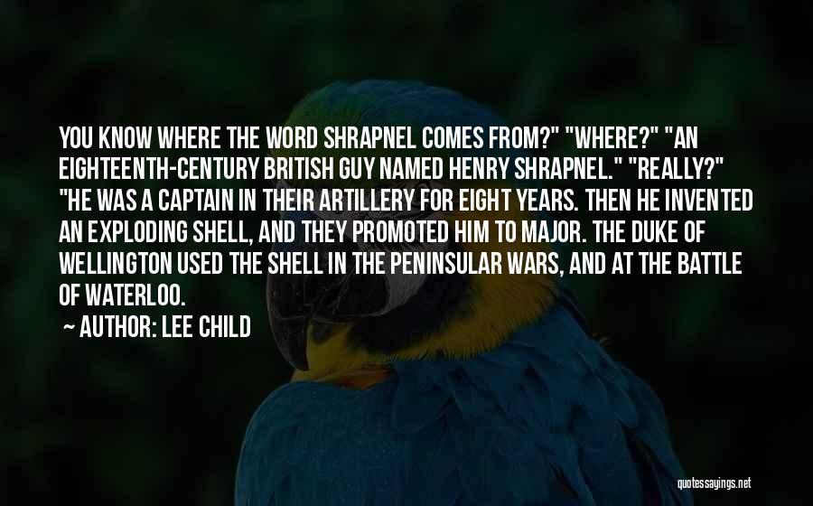 Eighteenth Century Quotes By Lee Child