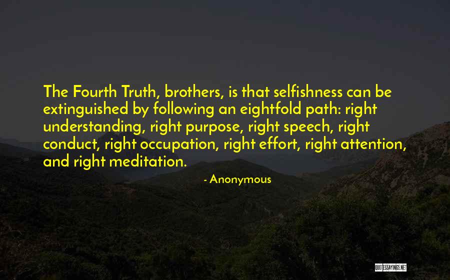Eightfold Way Quotes By Anonymous Eightfold Way Quotes By Anonymous