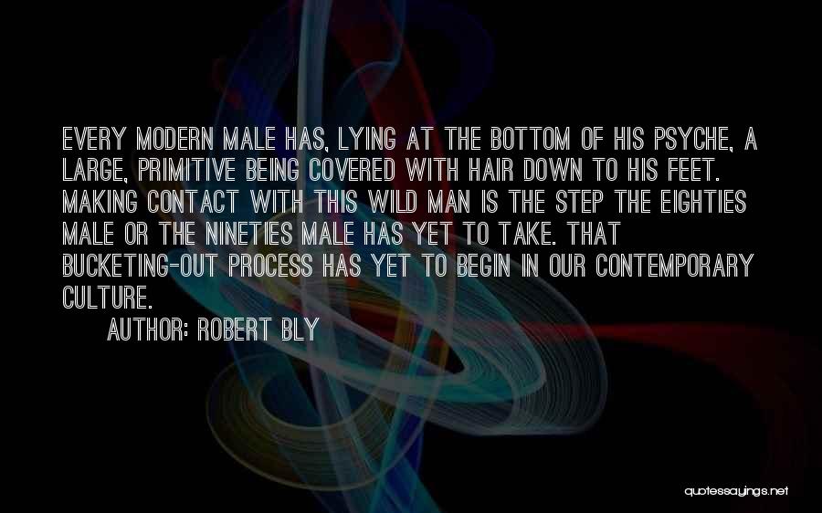 Eighties Hair Quotes By Robert Bly