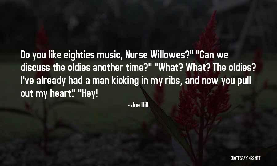 Eighties Music Quotes By Joe Hill Eighties Music Quotes By Joe Hill