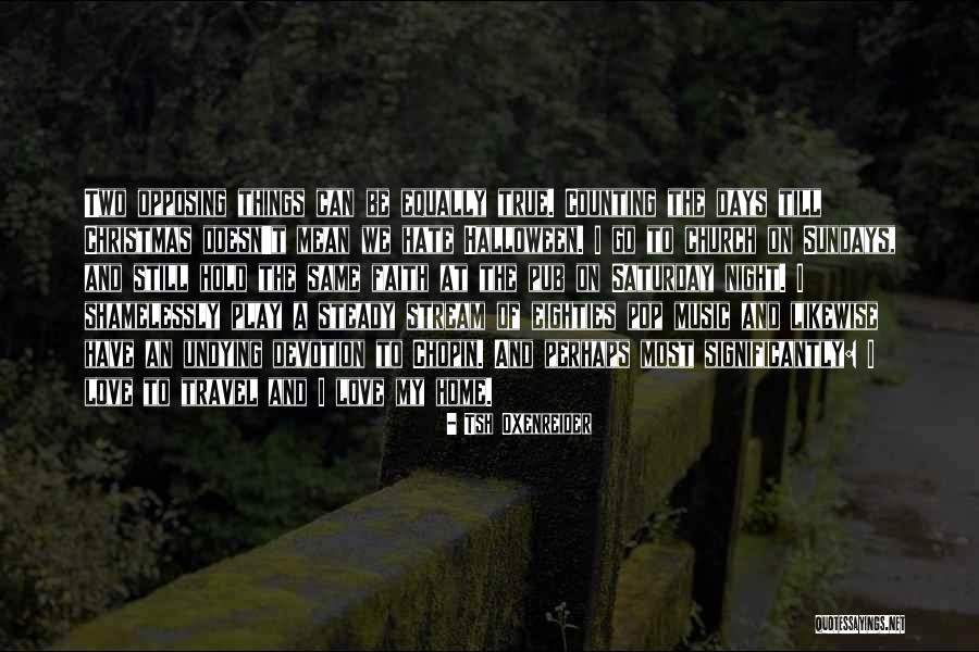 Eighties Music Quotes By Tsh Oxenreider Eighties Music Quotes By Tsh Oxenreider
