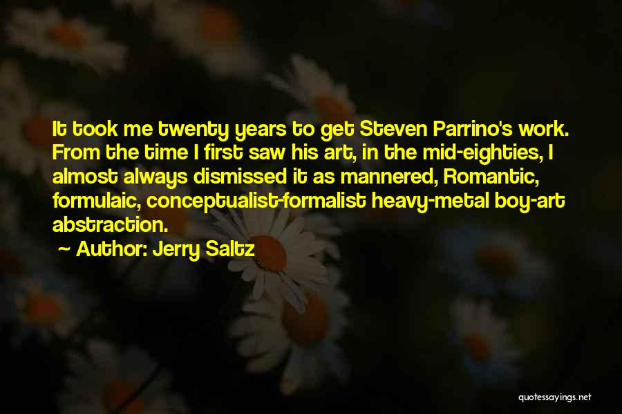 Eighties Quotes By Jerry Saltz