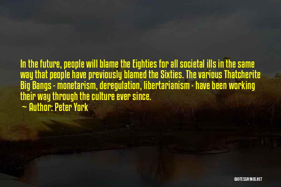 Eighties Quotes By Peter York