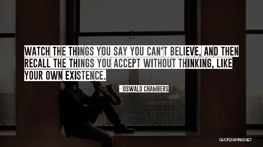 Eigner Mode Quotes By Oswald Chambers Eigner Mode Quotes By Oswald Chambers
