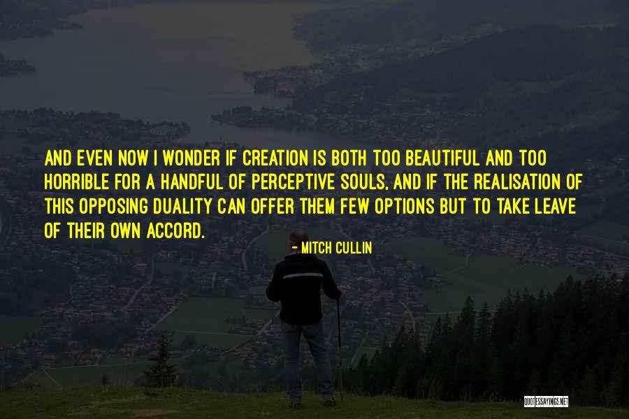 Eigner Wegener Quotes By Mitch Cullin Eigner Wegener Quotes By Mitch Cullin