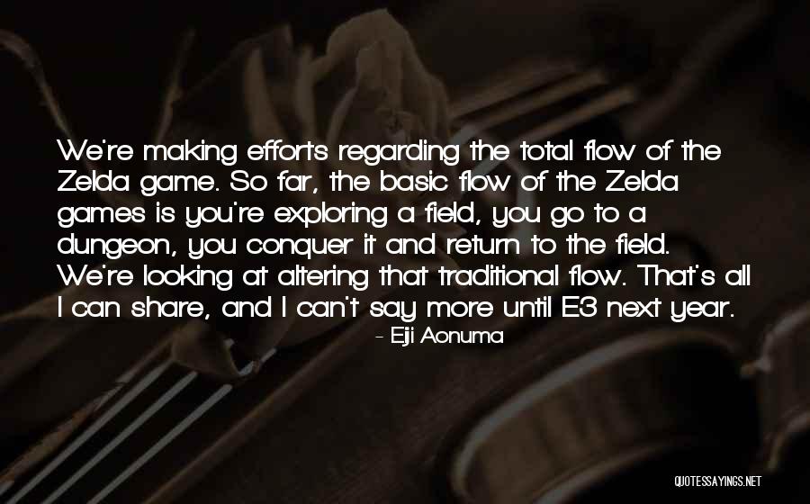 Eiji Aonuma Quotes 1205873 Eiji Aonuma Quotes 1205873