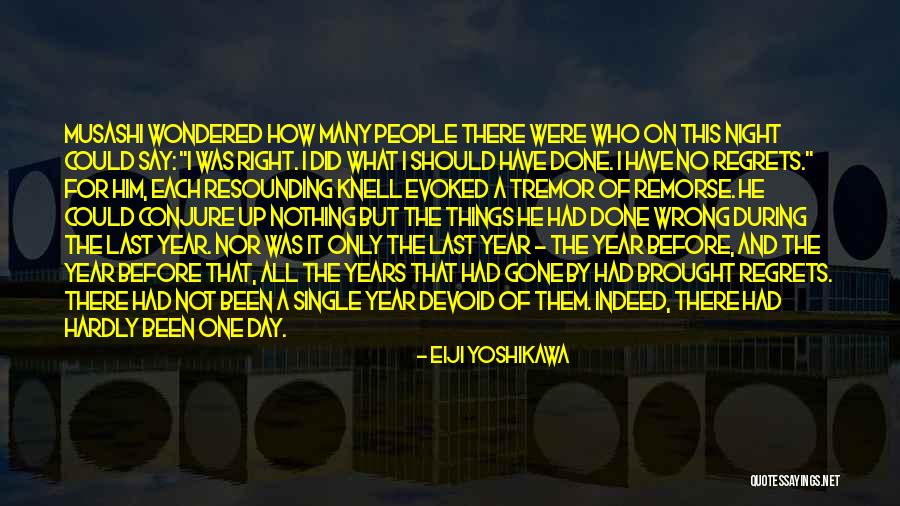 Eiji Yoshikawa Musashi Quotes By Eiji Yoshikawa Eiji Yoshikawa Musashi Quotes By Eiji Yoshikawa
