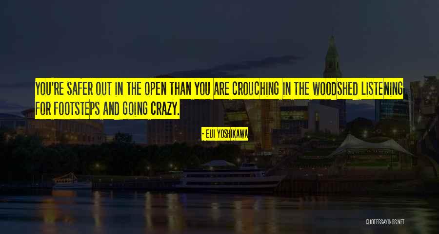 Eiji Yoshikawa Musashi Quotes By Eiji Yoshikawa Eiji Yoshikawa Musashi Quotes By Eiji Yoshikawa