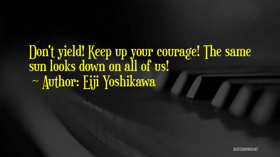 Eiji Yoshikawa Quotes 104148