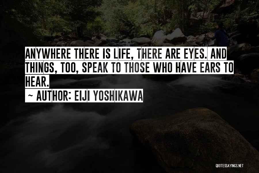 Eiji Yoshikawa Quotes 1592289