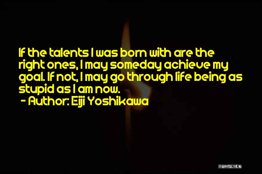 Eiji Yoshikawa Quotes 1686974