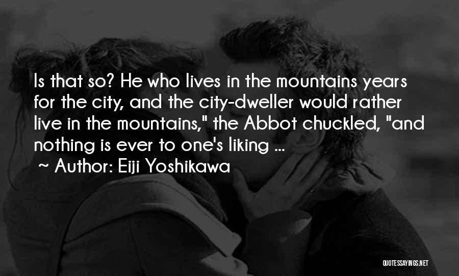 Eiji Yoshikawa Quotes 1893519