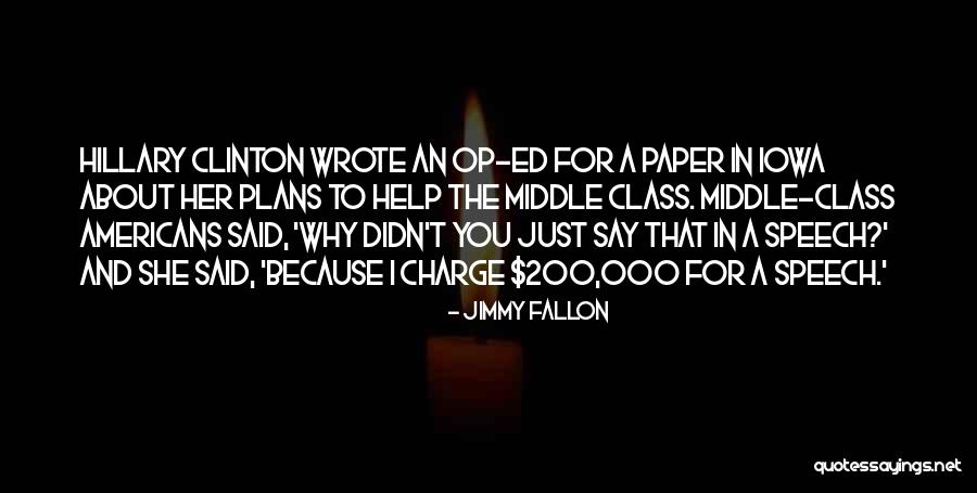 Eikelenboom Forensics Quotes By Jimmy Fallon Eikelenboom Forensics Quotes By Jimmy Fallon